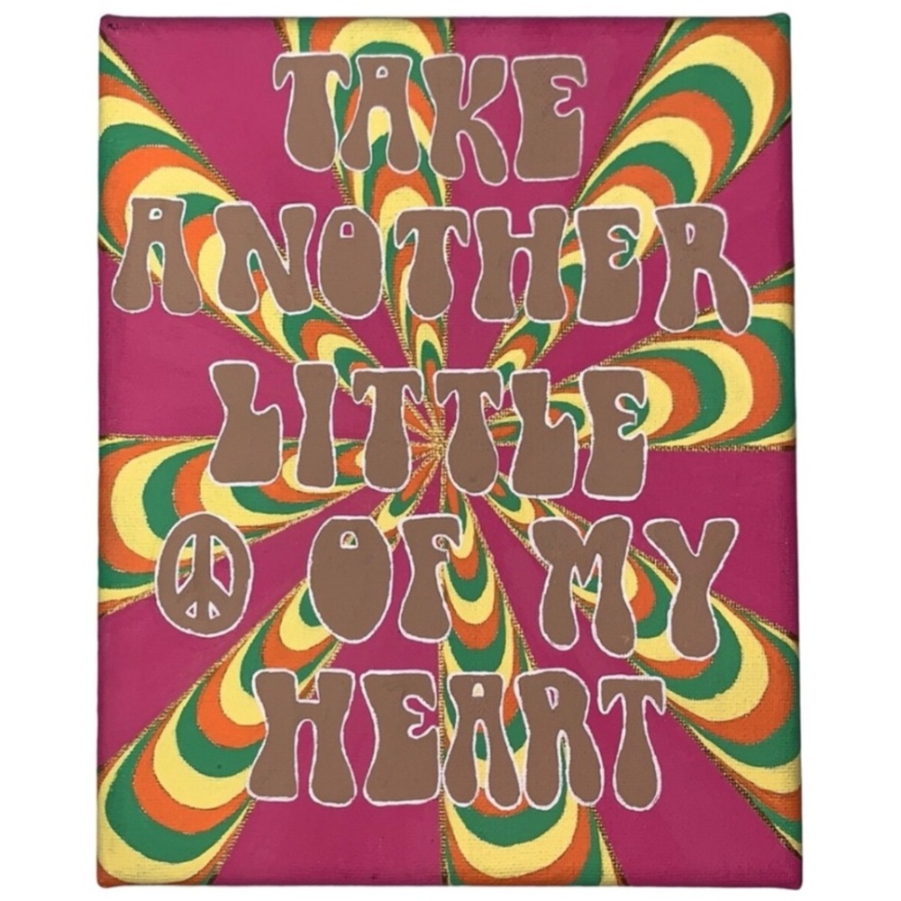 Take Another Little Piece Of My Heart Acrylic Canvas Painting 9’’x 11’’ ☮️